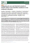 Cover page: Integrating de novo and inherited variants in 42,607 autism cases identifies mutations in new moderate-risk genes