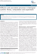 Cover page: Diffusion and Association Processes in Biological Systems: Theory, Computation and Experiment