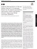 Cover page: Diabetes Management in Chronic Kidney Disease: A Consensus Report by the American Diabetes Association (ADA) and Kidney Disease: Improving Global Outcomes (KDIGO).