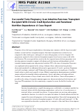 Cover page: Successful Term Pregnancy in an Intestine-Pancreas Transplant Recipient With Chronic Graft Dysfunction and Parenteral Nutrition Dependence: A Case Report