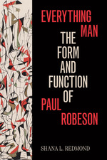 Cover page: Everything Man: The Form and Function of Paul Robeson