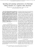 Cover page: Spooﬁng and jamming optimization over Rayleigh fading channels of a cognitive radio adversary