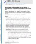 Cover page: Home Language Environment and Executive Functions in Mexican American and Chinese American Preschoolers in Head Start