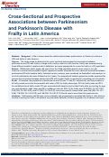 Cover page: Cross-Sectional and Prospective Associations between Parkinsonism and Parkinsons Disease with Frailty in Latin America.