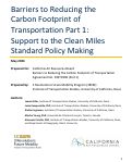 Cover page: Barriers to Reducing the Carbon Footprint of Transportation Part 1: Support to the Clean Miles Standard Policy Making