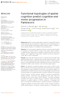 Cover page: Functional topologies of spatial cognition predict cognitive and motor progression in Parkinson's.