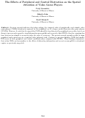 Cover page: The Effects of Peripheral and Central Distraction on the Spatial Attention of Video Game Players