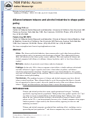 Cover page: Vested Interests in Addiction Research and Policy. Alliance between tobacco and alcohol industries to shape public policy