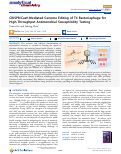 Cover page of CRISPR/Cas9-Mediated Genome Editing of T4 Bacteriophage for High-Throughput Antimicrobial Susceptibility Testing.