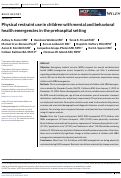 Cover page: Physical restraint use in children with mental and behavioral health emergencies in the prehospital setting.