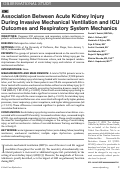 Cover page: Association Between Acute Kidney Injury During Invasive Mechanical Ventilation and ICU Outcomes and Respiratory System Mechanics