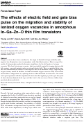 Cover page: The effects of electric field and gate bias pulse on the migration and stability of ionized oxygen vacancies in amorphous In–Ga–Zn–O thin film transistors