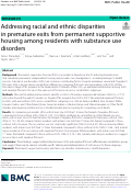 Cover page: Addressing racial and ethnic disparities in premature exits from permanent supportive housing among residents with substance use disorders.