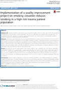 Cover page: Implementation of a quality improvement project on smoking cessation reduces smoking in a high risk trauma patient population