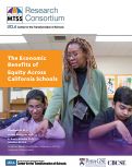 Cover page: The Economic Benefits of Equity Across California Schools