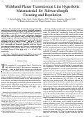 Cover page: Wideband Planar Transmission Line Hyperbolic Metamaterial for Subwavelength Focusing and Resolution