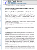 Cover page: Cardiometabolic risk factors and survival after cancer in the Womens Health Initiative.