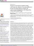 Cover page: Psychosocial stressors predict lower cardiovascular disease risk among Mexican-American adults living in a high-risk community: Findings from the Texas City Stress and Health Study.