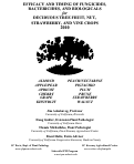 Cover page: EFFICACY AND TIMING OF FUNGICIDES, BACTERICIDES, AND BIOLOGICALS for DECIDUOUS TREE FRUIT, NUT, STRAWBERRY, AND VINE CROPS 2010