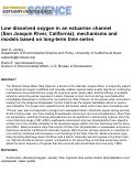 Cover page: Low Dissolved Oxygen in an Estuarine Channel (San Joaquin River, California): Mechanisms and Models Based on Long-term Time Series