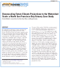 Cover page: Downscaling Future Climate Projections to the Watershed Scale: A North San Francisco Bay Case Study