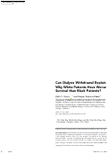 Cover page: Can Dialysis Withdrawal Explain Why White Patients Have Worse Survival than Black Patients?