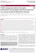 Cover page: C5aR1 antagonism alters microglial polarization and mitigates disease progression in a mouse model of Alzheimer’s disease