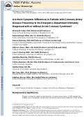 Cover page: Are there symptom differences in patients with coronary artery disease presenting to the ED ultimately diagnosed with or without ACS?