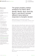 Cover page: The grape powdery mildew resistance loci Ren2, Ren3, Ren4D, Ren4U, Run1, Run1.2b, Run2.1, and Run2.2 activate different transcriptional responses to Erysiphe necator