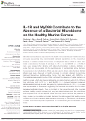 Cover page: IL-1R and MyD88 Contribute to the Absence of a Bacterial Microbiome on the Healthy Murine Cornea