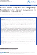 Cover page: Nicotine patches and quitline counseling to help hospitalized smokers stay quit: study protocol for a randomized controlled trial