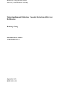 Cover page: Understanding and Mitigating Capacity Reduction at Freeway Bottlenecks