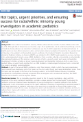 Cover page: Hot topics, urgent priorities, and ensuring success for racial/ethnic minority young investigators in academic pediatrics