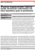 Cover page: 3D genome mapping identifies subgroup-specific chromosome conformations and tumor-dependency genes in ependymoma