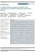 Cover page: A single institution anesthetic experience with catheterization of pediatric pulmonary hypertension patients.