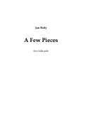 Cover page: A few Pieces for Violin Solo 