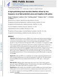 Cover page: A high performing brain-machine interface driven by low-frequency local field potentials alone and together with spikes.