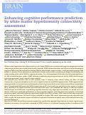 Cover page: Enhancing cognitive performance prediction by white matter hyperintensity connectivity assessment