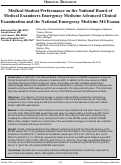 Cover page: Medical Student Performance on the National Board of Medical Examiners Emergency Medicine Advanced Clinical Examination and the National Emergency Medicine M4 Exams