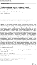 Cover page: Working within the system: teachers of English learners negotiating a literacy instruction mandate