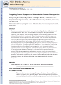 Cover page: Targeting tumor suppressor networks for cancer therapeutics.