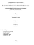 Cover page: The Representation of Structure in Language: When is there more than meets the eye?