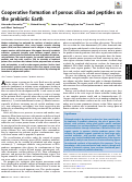 Cover page: Cooperative formation of porous silica and peptides on the prebiotic Earth