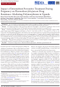 Cover page: Impact of Intermittent Preventive Treatment During Pregnancy on Plasmodium falciparum Drug Resistance–Mediating Polymorphisms in Uganda