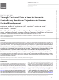 Cover page: Through Thick and Thin: a Need to Reconcile Contradictory Results on Trajectories in Human Cortical Development