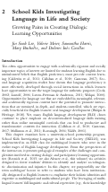 Cover page: School Kids Investigating Language in Life and Society: Growing Pains in Creating Dialogic Learning Opportunities