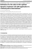 Cover page: Estimators for the value of the optimal dynamic treatment rule with application to criminal justice interventions