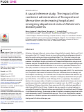 Cover page: A causal inference study: The impact of the combined administration of Donepezil and Memantine on decreasing hospital and emergency department visits of Alzheimers disease patients.