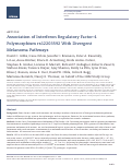 Cover page: Association of Interferon Regulatory Factor-4 Polymorphism rs12203592 With Divergent Melanoma Pathways