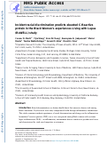 Cover page: Incident racial discrimination predicts elevated C-Reactive protein in the Black Womens experiences Living with Lupus (BeWELL) study.